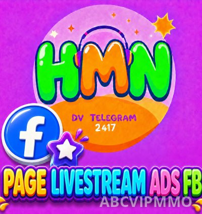 PAGE LIVESTREAM ADS FB | LIVE VPCS MƯỢT
