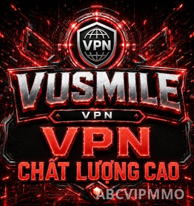 🔐 VPN VIP – CHẤT LƯỢNG CAO 🔐